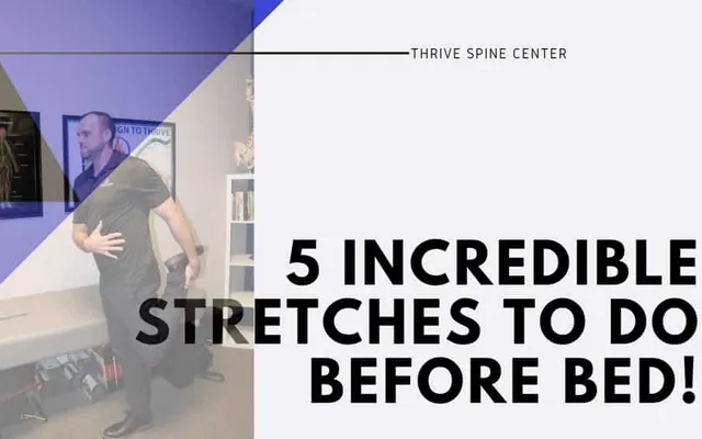5 AMAZING STRETCHES TO HELP YOU GET RELAXED BEFORE YOU GO TO SLEEP!