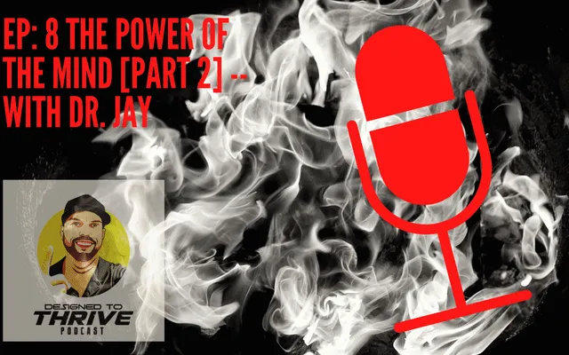 THE POWER OF THE MIND (PART 2)